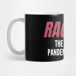 Racism: The Biggest Pandemic of 2020 Mug